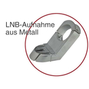 LNB-Aufnahme aus Metall (Giga-Blue Antennen + Triax...