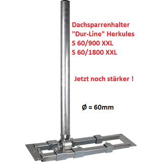 Dachsparrenhalter HERKULES S60/900XXL - S60/1800XXL (extra stabil und komfortabel)