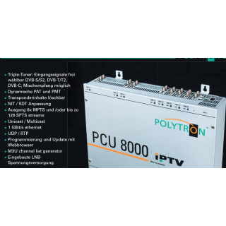 Polytron PCU 8130 IP-Streamer IPTV-Kopfstelle (8x DVB-S/S2 / DVB-T/T2 / DVB-C in IP 8x MTPS oder bis zu 128 SPTS StreamsI)